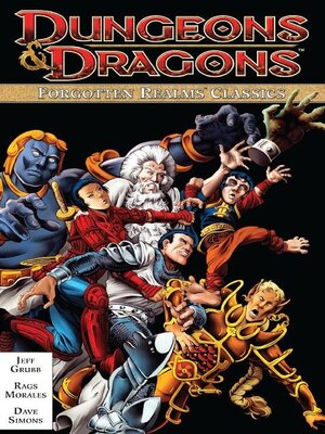 cover image of Dungeons & Dragons: Forgotten Realms Classics, Volume 1